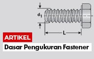 Dasar Pengukuran Fastener