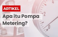 Apa itu Pompa Metering?