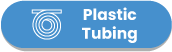 Plastic Tubing