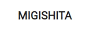 MIGISHITA
