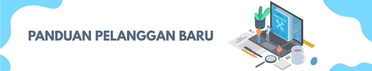 panduan pelanggan baru