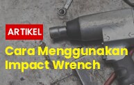 cara-menggunakan-impact-rench